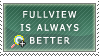 Fullview is Better Stamp by FabianaSilva