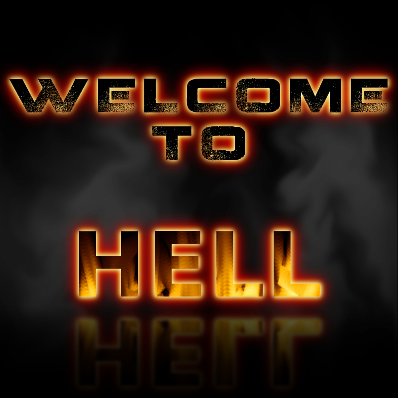 welcome_to_hell_by_tacoapple99-d4xshls.png